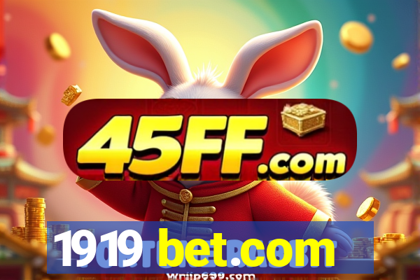 1919 bet.com